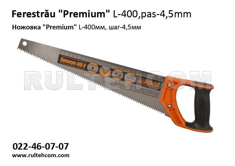 Ferestrău "Premium" L-400,pas-4,5mm